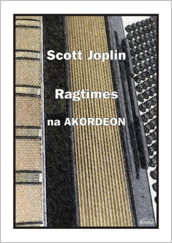 Scott Joplin: Ragtimes - nuty na akordeon