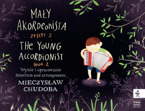 Mieczysław Chudoba: Mały akordeonista cz. 2 - nuty na akordeon dla początkujących
