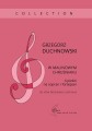 Grzegorz Duchnowski: W malinowym chruśniaku - 4 pieśni na sopran i fortepian