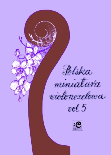 Polska miniatura wiolonczelowa vol. 5 - nuty na wiolonczelę z fortepianem - Krzysztof Sperski, Anna Prabucka-Firlej