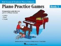 Student Piano Library - Piano Practice Games Book 1 - ćwiczenia praktyczne cz 1 - Barbara Kreader, Fred Kern, Phillip Keveren, Mona Rejino