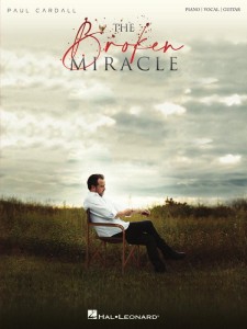 Paul Cardall: The Broken Miracle (PVG) - nuty na fortepian, linia melodyczna, akordy gitarowe i słowa
