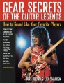 Gear Secrets Of The Guitar Legends (+ płyta CD) - Pete Prown, Lisa Sharken - przewodnik po tajnikach brzmienia legend gitary elektrycznej