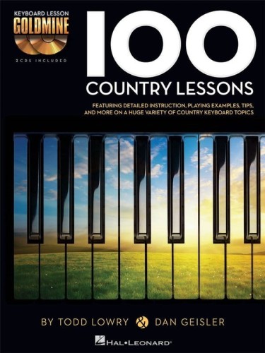 Keyboard Lesson Goldmine: 100 Country Lessons - Todd Lowry, Dan Geisler (+ 2 płyty CD) - 100 lekcji na fortepian w stylu country