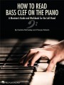 How To Read Bass Clef On The Piano - Caroline McCaskey, Charylu Roberts - podręcznik z ćwiczeniami do nauki klucza basowego na fortepianie