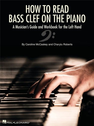 How To Read Bass Clef On The Piano - Caroline McCaskey, Charylu Roberts - podręcznik z ćwiczeniami do nauki klucza basowego na fortepianie