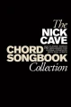 Nick Cave - Chord Songbook Collection - śpiewnik gitarowy