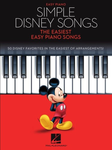 Simple Disney Songs: The Easiest Easy Piano Songs - najprostsze opracowanie piosenek z bajek Disneya - nuty na pianino dla początkujących