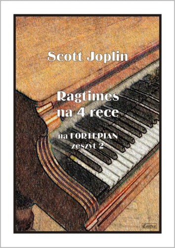 Scott Joplin Ragtimes na 4 ręce cz. 2 - nuty na fortepian na cztery ręce