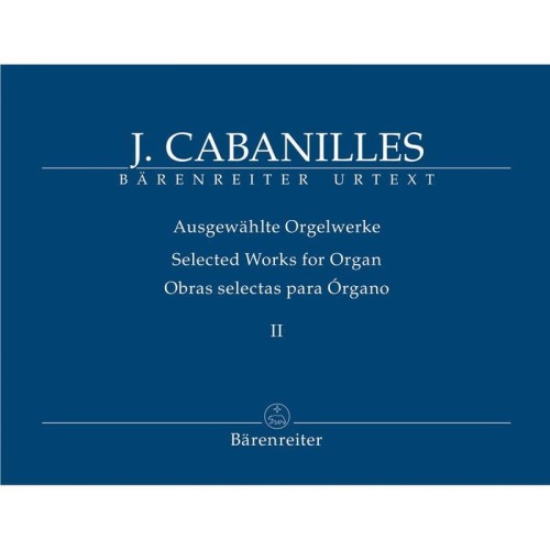 Joan Cabanilles: Selected Works for Organ Volume II - Dzieła organowe tom 2 - nuty na organy