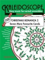 Kaleidoscope: Christmas Bonanza 2 - Seven More Favourite Carols (Score & Parts) - kolędy na zespół instrumentalny szkolny kameralny o dowolnym składzie