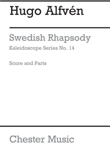 Kaleidoscope: Hugo Alfvén - Swedish Rhapsody (Score & Parts) - nuty na zespół instrumentalny szkolny kameralny o dowolnym składzie