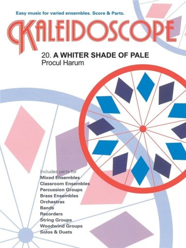 Kaleidoscope: Procol Harum - A Whiter Shade Of Pale (Score & Parts) - nuty na zespół instrumentalny szkolny kameralny o dowolnym składzie