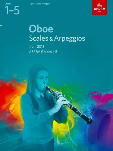 Oboe Scales & Arpeggios, ABRSM Grades 1-5 from 2018 - gamy i pasaże na obój