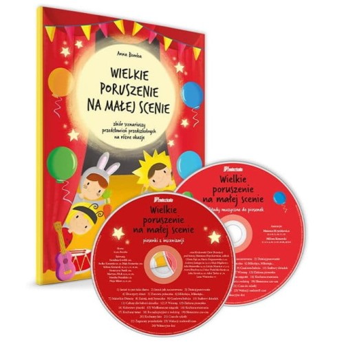 Wielkie poruszenie na małej scenie (+ 2 płyta CD) - zbiór scenariuszy przedstawień przedszkolnych - Anna Bomba