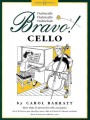 Bravo! Cello - ponad 25 utworów na wiolonczelę z fortepianem - Carol Barratt