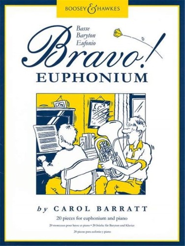 Bravo! Euphonium - 20 utworów na eufonium z fortepianem - Carol Barratt
