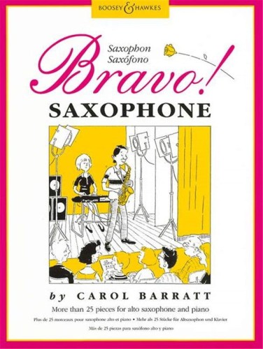 Bravo! Saxophone - ponad 25 utworów na saksofon altowy z fortepianem - Carol Barratt
