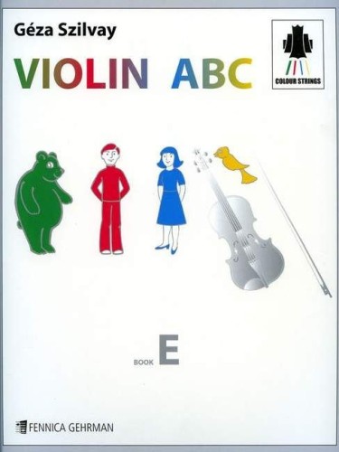 Géza Szilvay: Violin ABC - Book E - szkoła na skrzypce dla dzieci wg metody Colourstrings - nuty na skrzypce