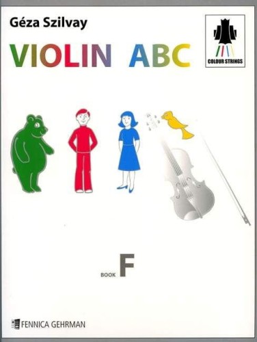 Géza Szilvay: Violin ABC - Book F - szkoła na skrzypce dla dzieci wg metody Colourstrings - nuty na skrzypce
