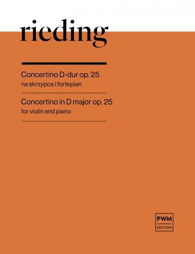 Concertino D-dur op. 25 na skrzypce i fortepian - Oskar Rieding