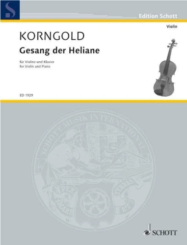 Erich Wolfgang Korngold: Gesang der Heliane aus der Oper 'Das Wunder der Heliane' op. 20 - The Miracle of Heliane - aria z opery Cud Heliany - nuty na skrzypce z fortepianem
