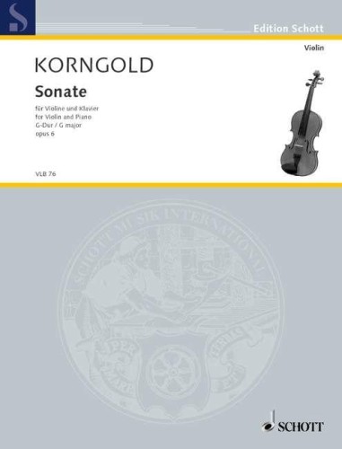 Erich Wolfgang Korngold: Sonate G-dur op. 6 fur Violine und Klavier - Sonata G major - sonata skrzypcowa - nuty na skrzypce z fortepianem