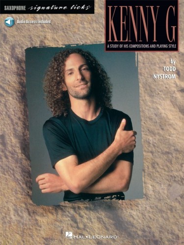 Saxophone Signature Licks: Kenny G - studium kompozycji i stylu gry - nuty na saksofon (+ audio online)