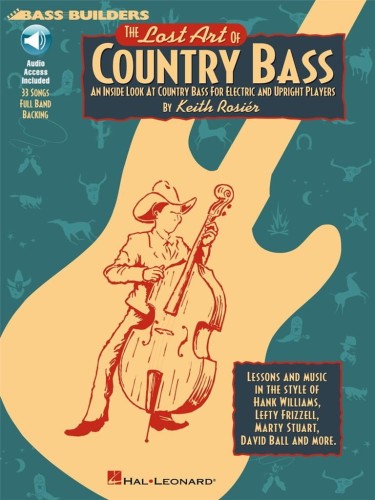 Bass Builders: The Lost Art of Country Bass - Keith Rosier - nuty na gitarę basową (+ audio online)