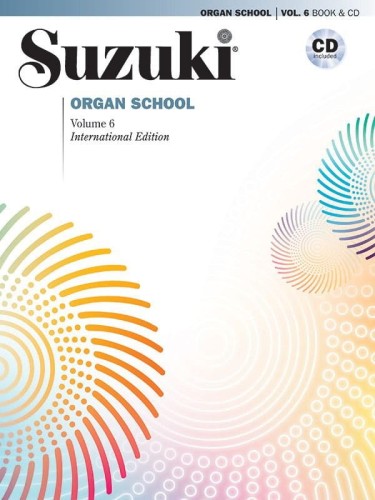 Suzuki Organ School 6 (+ płyta CD) - podręcznik do nauki gry na organach metodą Suzuki