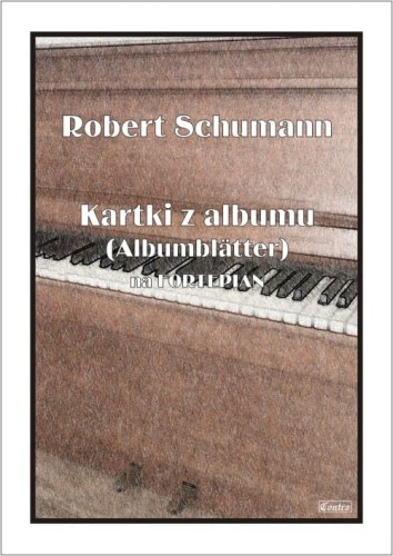 Robert Schumann: Kartki z albumu - Albumblatter op. 124 - nuty na fortepian