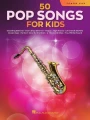 50 Pop Songs for Kids: Tenor Saxophone - nuty na saksofon tenorowy dla dzieci