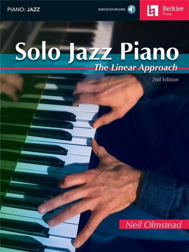 Solo Jazz Piano The Linear Approach - Neil Olmstead (+ audio online) - nauka improwizacji na fortepian