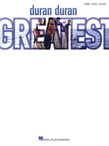 Duran Duran: Greatest (PVG) - nuty na fortepian, melodia, akordy gitarowe i słowa