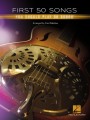 First 50 Songs You Should Play on Dobro - nuty na gitarę akustyczną Dobro, dla początkujących