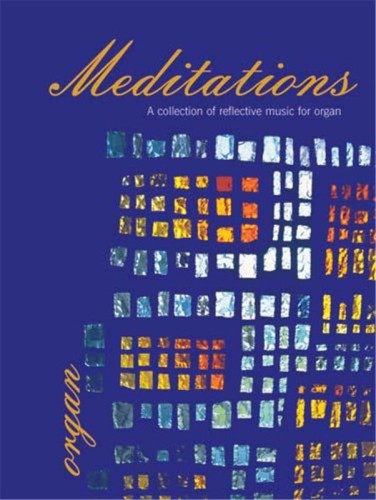 Meditations For Organ - A collection of reflective music for organ - Donald Thomson - nuty na organy
