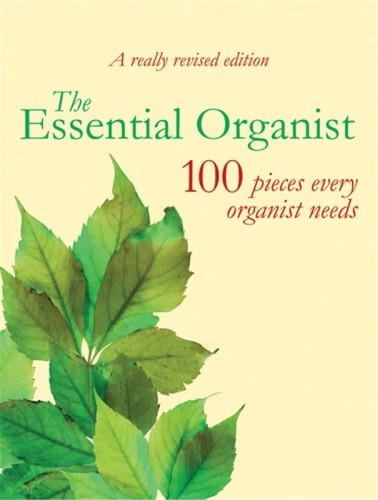 The Essential Organist - 100 pieces every organist needs - nuty na organy