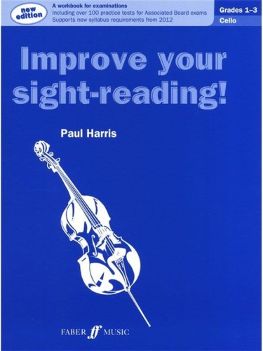 Improve Your Sight-Reading - Cello Grades 1-3 - Paul Harris - nauka czytania nut a vista na wiolonczelę