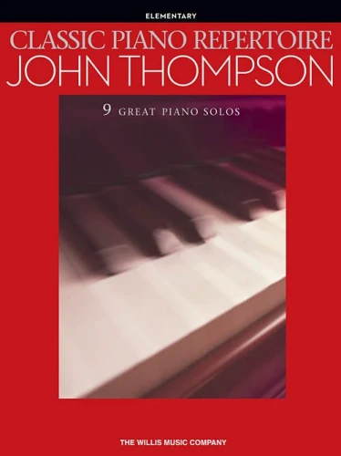 Classic Piano Repertoire (Elementary): John Thompson - 9 great piano solos - nuty na fortepian