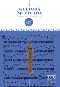 Anna Jabłońska, Magdalena Robaszkiewicz: Kultura muzyczna w początkach państwa polskiego