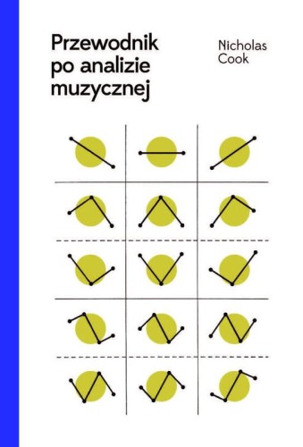 Nicholas Cook: Przewodnik po analizie muzycznej