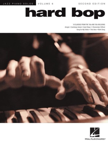 Jazz Piano Solos Volume 6: Hard Bop - nuty na fortepian solo