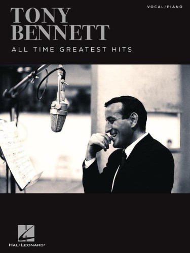Tony Bennett: All Time Greatest Hits (PVG) - nuty na fortepian, linia melodyczna, akordy gitarowe i słowa