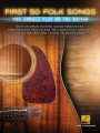 First 50 Folk Songs You Should Play on Guitar - nuty na gitarę z tabulaturami - proste opracowanie