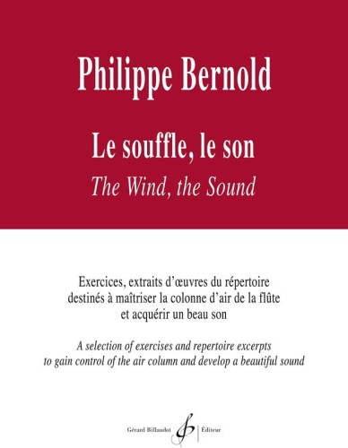 Philippe Bernold: Le souffle, le son pour flute - The Wind, the Sound for Flute - ćwiczenia techniczne na flet poprzeczny