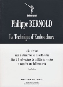 Philippe Bernold: La Technique d'Embouchure pour flute - 218 ćwiczeń na prawidłową emisję dźwięku na flecie poprzecznym
