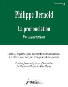 Philippe Bernold: La prononciation pour flute - Pronunciation for Flute (+ audio online) - ćwiczenia techniczne artukulacyjne na flet poprzeczny