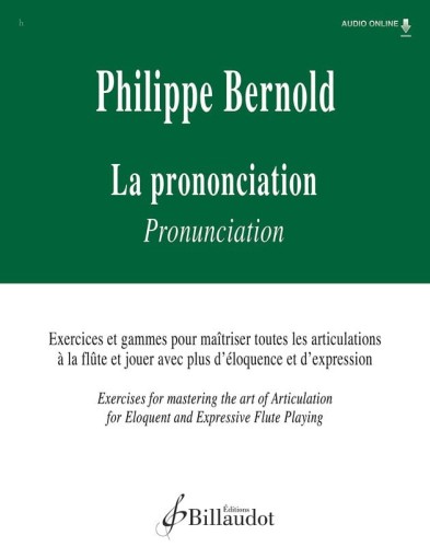 Philippe Bernold: La prononciation pour flute - Pronunciation for Flute (+ audio online) - ćwiczenia techniczne artukulacyjne na flet poprzeczny