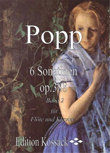 Wilhelm Popp: 6 Sonatinas op. 388 for Flute and Piano Vol. 2 - Sonatiny nr 4-6 - nuty na flet poprzeczny z fortepianem