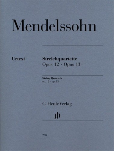 Felix Mendelssohn-Bartholdy: Streichquartette op. 12 und 13 - String Quartets - nuty na kwartet smyczkowy